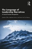 The Language of Leadership Narratives (eBook, ePUB)