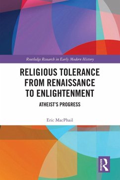 Cover Religious Tolerance from Renaissance to Enlightenment (eBook, ePUB)