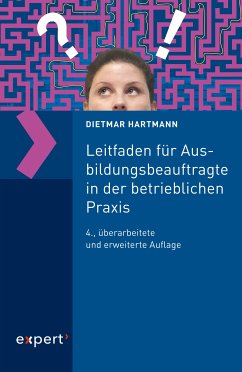 Leitfaden für Ausbildungsbeauftragte in der betrieblichen Praxis (eBook, PDF) - Hartmann, Dietmar