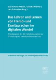 Das Lehren und Lernen von Fremd- und Zweitsprachen im digitalen Wandel (eBook, PDF)