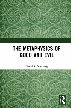 The Metaphysics of Good and Evil (eBook, PDF) - Oderberg, David S.