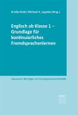 Englisch ab Klasse 1 - Grundlage für kontinuierliches Fremdsprachenlernen (eBook, ePUB)