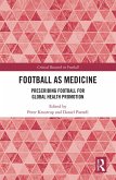 Football as Medicine (eBook, PDF)