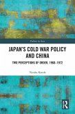 Japan's Cold War Policy and China (eBook, PDF)