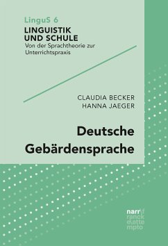 Deutsche Gebärdensprache (eBook, PDF) - Becker, Claudia; Jaeger, Hanna