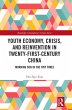 Youth Economy, Crisis, and Reinvention... - Bild 1