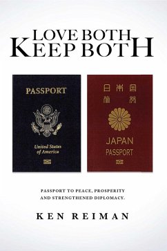 Love Both Keep Both (eBook, ePUB) - Reiman, Ken