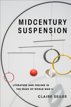 Midcentury Suspension (eBook, ePUB) - Seiler, Claire