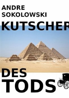 KUTSCHER DES TODS - Sokolowski, Andre
