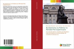 Buridanismo na Polônia no Período Pré-Copernicano - Markowski, Mieczyslaw;Drucks, Janina;Wöhler, Hans-Ulrich