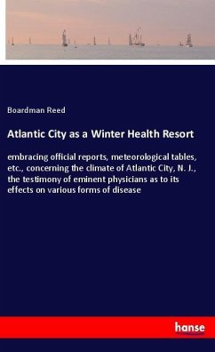 Atlantic City as a Winter Health Resort