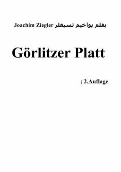 Görlitzer Platt ; 2.Auflage - Ziegler, Joachim