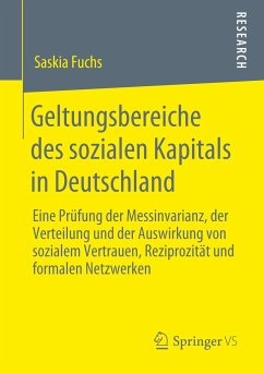 Geltungsbereiche des sozialen Kapitals in Deutschland - Fuchs, Saskia
