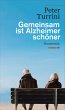 Gemeinsam ist Alzheimer schöner - Bild 1