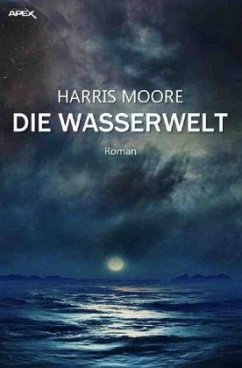 DIE WASSERWELT - Moore, Harris