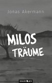 Milos Träume