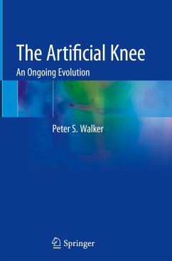 The Artificial Knee - Walker, Peter S.