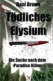 Tödliches Elysium