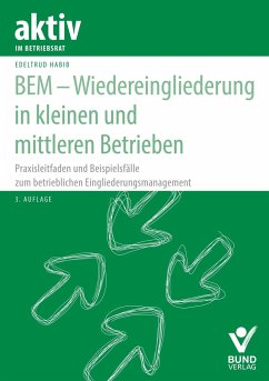 BEM - Wiedereingliederung in kleinen und mittleren Betrieben - Habib, Edeltrud