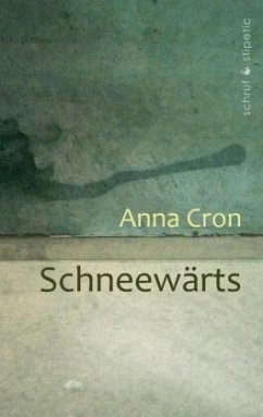 Schneewärts - Cron, Anna