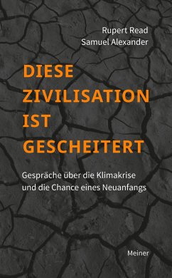 Diese Zivilisation ist gescheitert - Read, Rupert;Alexander, Samuel