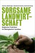 Sorgsame Landwirtschaft - Bild 1