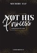 Not His Princess - Bild 1