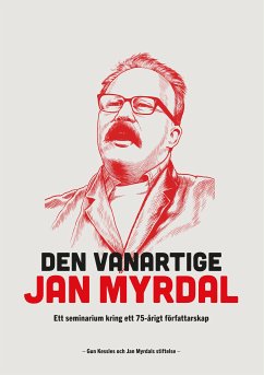 Den vanartige Jan Myrdal (eBook, ePUB)