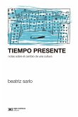 Tiempo presente (eBook, ePUB) Tiempo presente (eBook, ePUB)