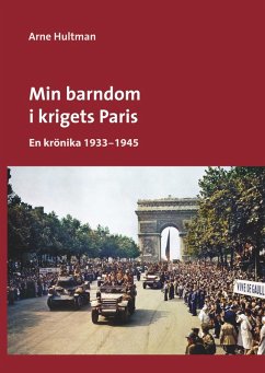 Min barndom i krigets Paris (eBook, ePUB)