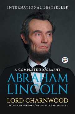 Abraham Lincoln - Charnwood, Lord