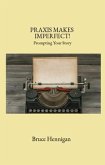 Praxis Makes Imperfect? (eBook, ePUB)