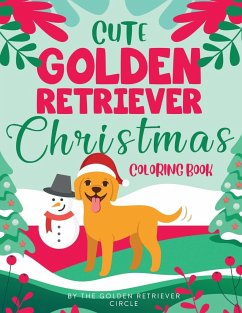 Cute Golden Retriever Christmas Coloring Book - Circle, The Golden Retriever