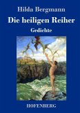 Die heiligen Reiher