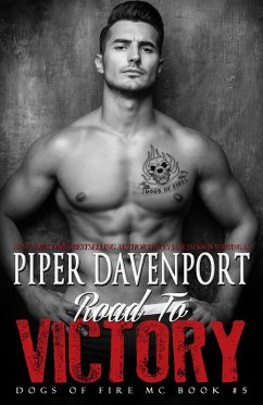 Road to Victory (Dogs of Fire, #5) (eBook, ePUB) - Davenport, Piper