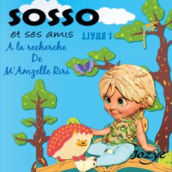 Les Aventures de Sosso - Maillard, Jozye