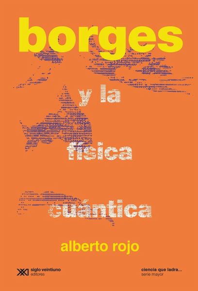 Borges y la física cuántica (eBook, ePUB)