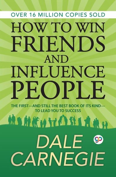 dale carnegie how to win friends and influence people