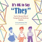 It's OK to Say &quote;They&quote;