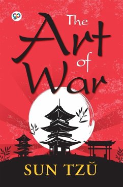 The Art of War - Tzu, Sun