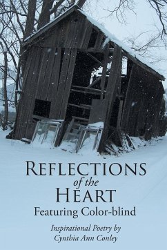 Reflections of the Heart: Featuring Color-blind - Conley, Cynthia Ann
