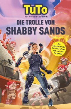 Die Trolle von Shabby Sands (eBook, ePUB) - Tutopolis; Carlstedt, Kerstin