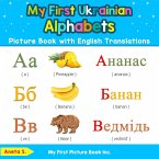 My First Ukrainian Alphabets Picture Book with English Translations