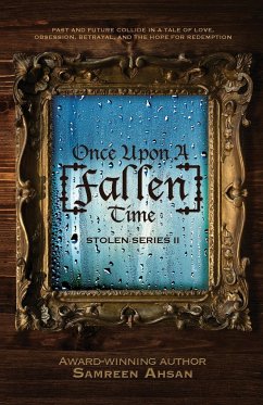 Once Upon A [Fallen] Time - Ahsan, Samreen