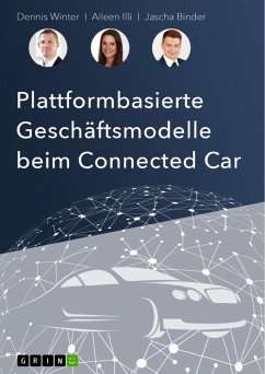 Plattformbasierte Geschäftsmodelle beim Connected-Car - Winter, Dennis;Binder, Jascha;Illi, Aileen