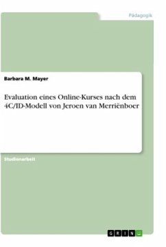 Evaluation eines Online-Kurses nach dem 4C/ID-Modell von Jeroen van Merriënboer - Mayer, Barbara M.