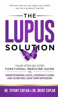 The Lupus Solution - Caplan, Tiffany; Caplan, Brent