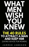 What Men Wish You Knew