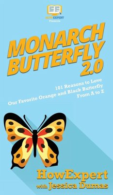 Monarch Butterfly 2.0 - Howexpert; Dumas, Jessica
