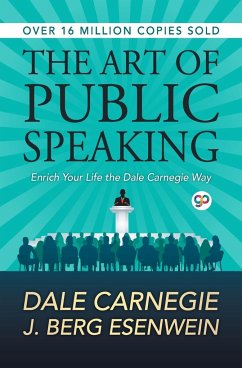 The Art of Public Speaking - Carnegie, Dale